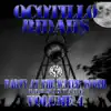 Ocotillo Ridahs - Party At the Water Tower, Vol. 4 (The Mixtape)